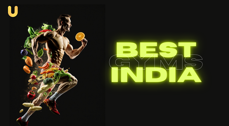 Top 10 Best Gyms in India