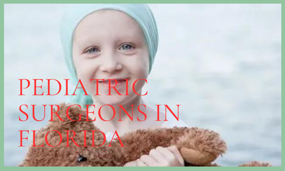 Pediatric surgeons in Florida