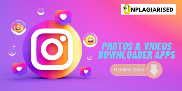 Best Instagram Photos & Videos Downloader Apps 2023
